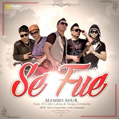 Se Fue - Mambo Sour