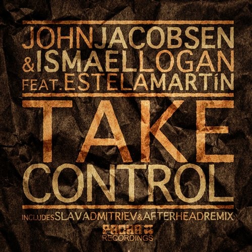John Jacobsen & Ismael Logán feat Estela Martin - Take Control  (Slava Dmitriev & After Head Remix)