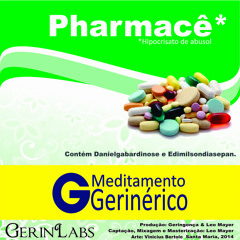 Geringonça- Pharmacê