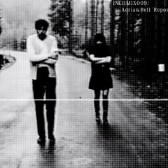 INCHMIX009 Adrian Bell 'Repose'