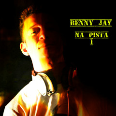 Set Mix Benny Jay na Pista 1