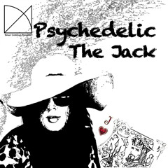 Psychedelic - The Jack (Original Mix)