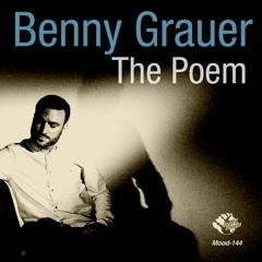 Benny Grauer - The Poem (Moodmusic)
