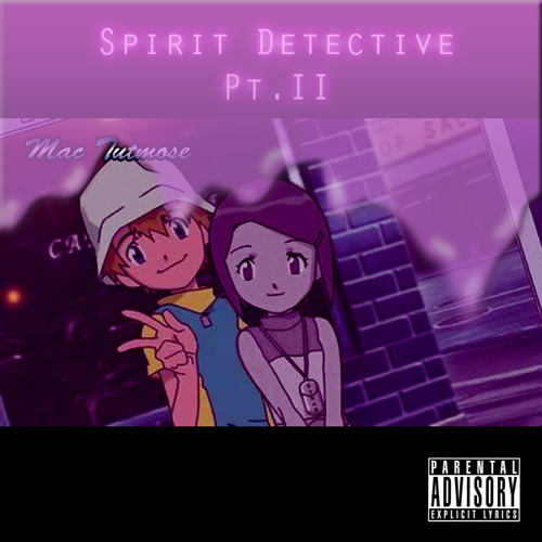 Mac Tutmose - Spirit Detective Pt2 Chopped And Finessed