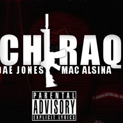 Dae Jones X Mac Alsina - ChiRaq Remix