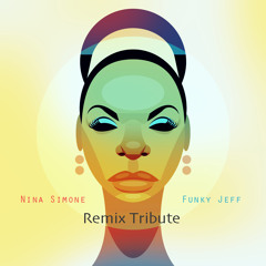 Nina Simone Remix Tribute