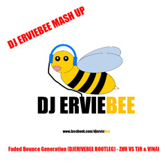 Faded Bounce Generation Mash Up (Dj Erviebee Bootleg)**Free Download**