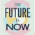 Artwork for Set - The Future Is Now /month/April/ Year/2099//1-Part