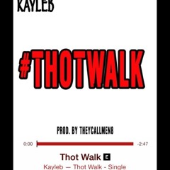 Thotwalk (Check out my new music!! and repost plz)