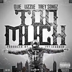 QUE-(TOO MUCH) REMIX BY MAC MAL