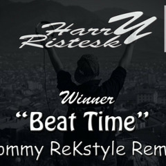 Beat Time (Tommy ReKstyle Remix)