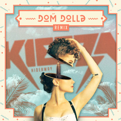 Kiesza - Hideaway (Dom Dolla Remix) [Free Download]