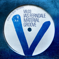 IAS FERNDALE - MATERIAL GROOVE (Original Mix)