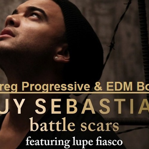 Stream Guy Sebastian- Battle Scars (Ido Oreg EDM Bootleg) by