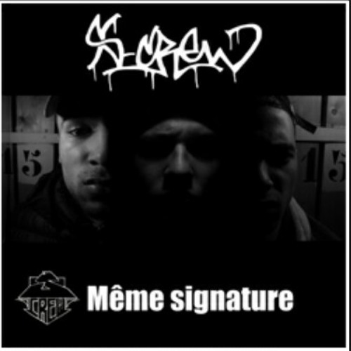 Même signature - S-Crew
