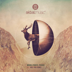 Akbal Music podcast 018- Miguel Puente