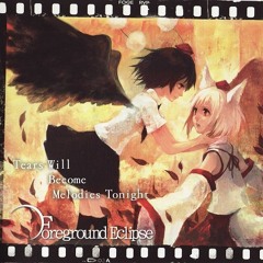 Perchance To Dream: Ay, There's the rub-Foreground Eclipse