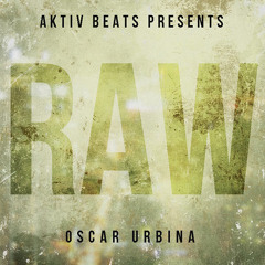 Oscar Urbina - Raw