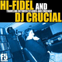 Hi-Fidel & DJ Crucial - Burn