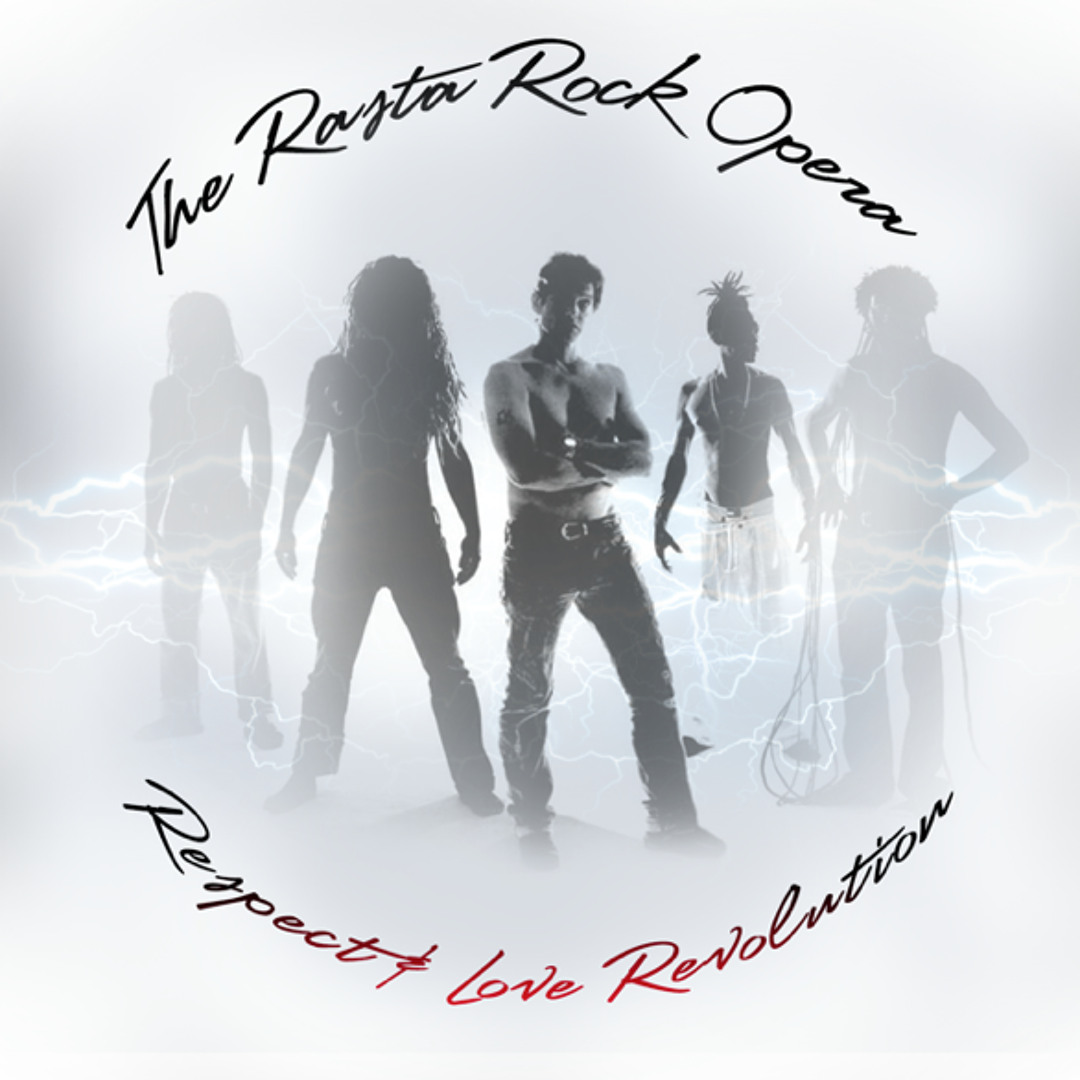 Stream Rasta Rock Opera - Respect And Love Revolution (Album Preview ...