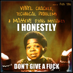 VINYL CRACKLE, TECHNICAL PROBLEMS & MASSIVE DJING MISTAKES