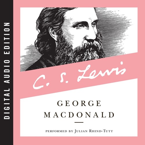GEORGE MACDONALD by C. S. Lewis