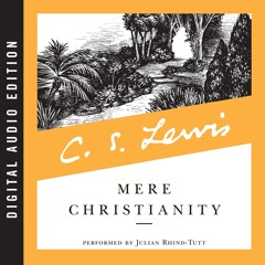 MERE CHRISTIANITY by C. S. Lewis