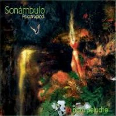 1807 Amor De Cafetal-Sonámbulo Psicotropical (Costa Rica)