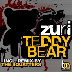 Zuri - Teddy Bear (The Squatters Dub Remix) [Classic Free Download]
