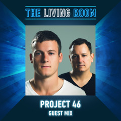 Project 46 - Guest Mix