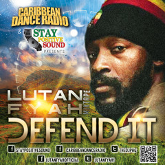 Lutan Fyah - Defend It [Mixtape]