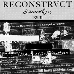 Reconstrvct XVIII: Loxy