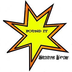 Status Fear - Pound It