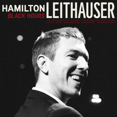 Hamilton Leithauser - 11 O'Clock Friday Night
