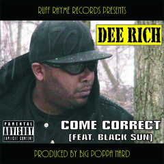 Come Correct (feat. Black Sun)