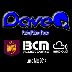 Dave Q | June 2014 | BCM Residency Competition Runner Up Mix