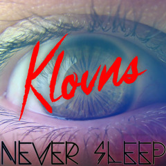 Never Sleep (Radio Mix)