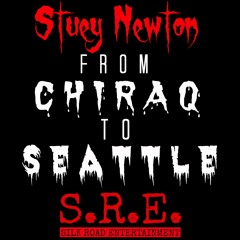 Stuey Newton "From ChiRaq To Seattle (ChiRaq freestyle)"