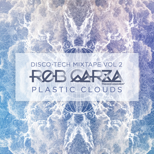 Disco-Tech Mixtape Vol 2: Plastic Clouds