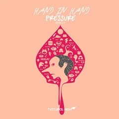 Hand In Hand - Pressure