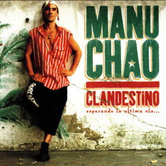 Manu Chao - Welcome to Tijuana (Ghost Shadow Remix)