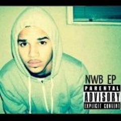Chewy - That Same Nigga ( NWB Intro) Prod. JohnnyCage