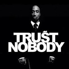 Trust Nobody - @MBK_Jayy Ft @BLUEFYLL &  @Oshea_FrmBBE(prod by @Joshua_Irvin )