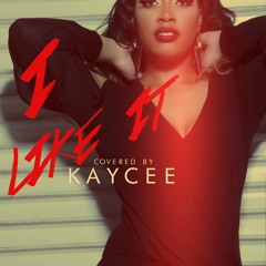 Kaycee-I Like It(Omarion Cover)