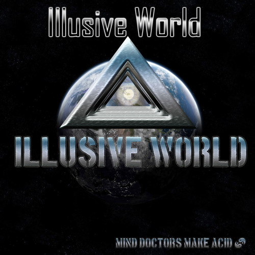 Illusive World