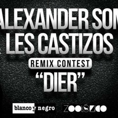 Alexander Som & Les Castizos - Dier (Los chuletas Remix)