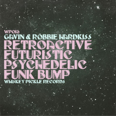 Hardkiss - "RetroactiveFuturisticPsychedelicFunkBump (Q-Burns Abstract Message Remix)"