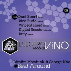 EVR09 - Dimitri Motofunk & George Libe - Beat Around (Digital Session Remix) Promo Cut