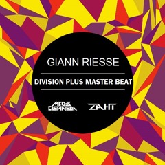 Division Plus Master Beat ( ZahT Edit ) Giann Riesse Vrs MCD & Castañeda