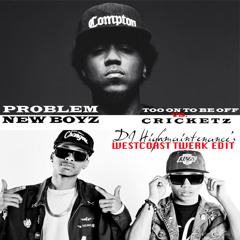 Too On To Be Off Cricketz (DJ Highmaintenance West Coast Twerk Edit)